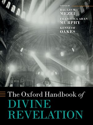 cover image of The Oxford Handbook of Divine Revelation